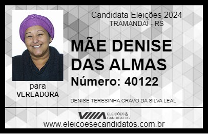 Candidato MÃE DENISE DAS ALMAS 2024 - TRAMANDAÍ - Eleições