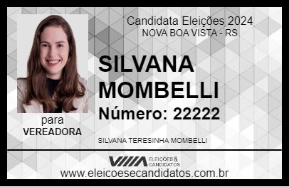 Candidato SILVANA MOMBELLI 2024 - NOVA BOA VISTA - Eleições