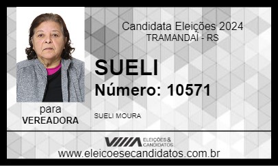 Candidato SUELI 2024 - TRAMANDAÍ - Eleições