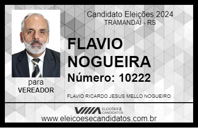 Candidato FLAVIO NOGUEIRA 2024 - TRAMANDAÍ - Eleições