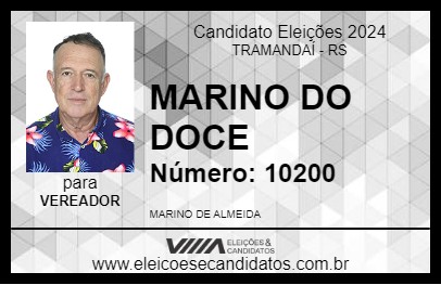 Candidato MARINO DO DOCE 2024 - TRAMANDAÍ - Eleições