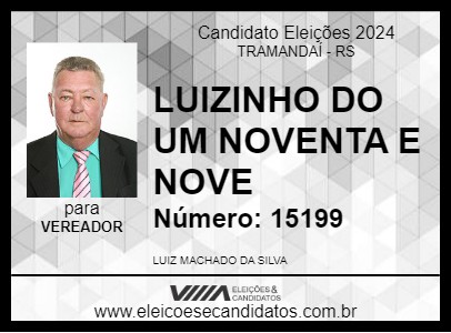 Candidato LUIZINHO DO UM NOVENTA E NOVE 2024 - TRAMANDAÍ - Eleições