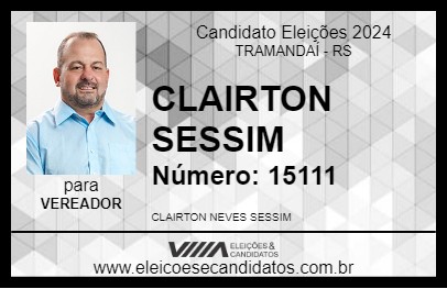 Candidato CLAIRTON SESSIM 2024 - TRAMANDAÍ - Eleições