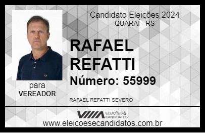 Candidato RAFAEL REFATTI 2024 - QUARAÍ - Eleições