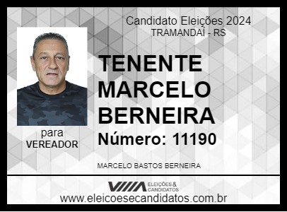 Candidato TENENTE MARCELO BERNEIRA 2024 - TRAMANDAÍ - Eleições