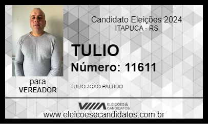 Candidato TULIO 2024 - ITAPUCA - Eleições