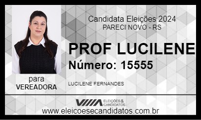 Candidato PROF LUCILENE 2024 - PARECI NOVO - Eleições