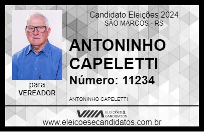 Candidato ANTONINHO CAPELETTI 2024 - SÃO MARCOS - Eleições