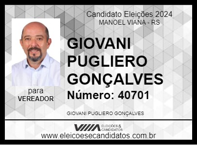 Candidato GIOVANI PUGLIERO GONÇALVES 2024 - MANOEL VIANA - Eleições