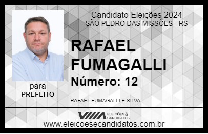 Candidato RAFAEL FUMAGALLI 2024 - SÃO PEDRO DAS MISSÕES - Eleições