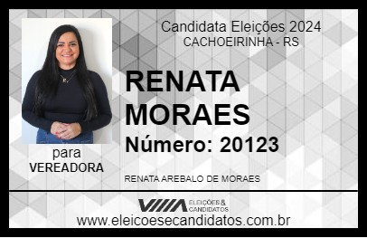 Candidato RENATA MORAES 2024 - CACHOEIRINHA - Eleições