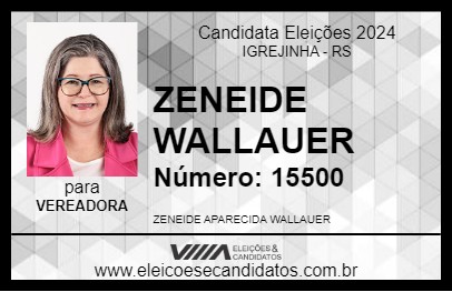 Candidato ZENEIDE WALLAUER 2024 - IGREJINHA - Eleições