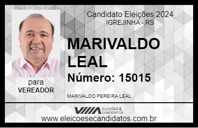 Candidato MARIVALDO LEAL 2024 - IGREJINHA - Eleições