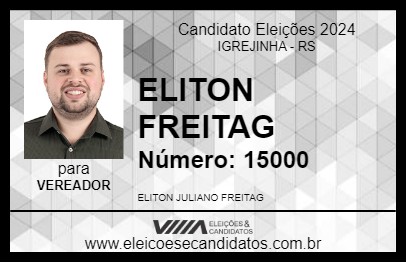 Candidato ELITON FREITAG 2024 - IGREJINHA - Eleições