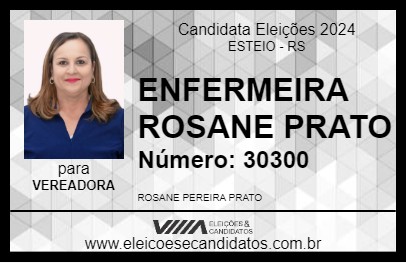 Candidato ENFERMEIRA ROSANE PRATO 2024 - ESTEIO - Eleições