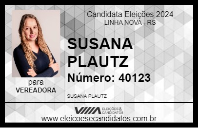 Candidato SUSANA PLAUTZ 2024 - LINHA NOVA - Eleições