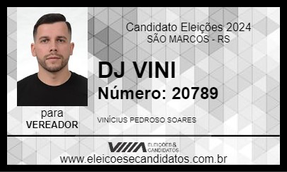 Candidato DJ VINI 2024 - SÃO MARCOS - Eleições