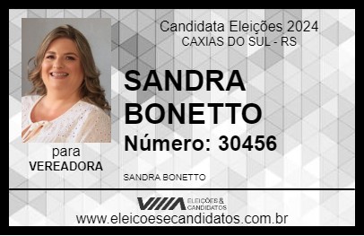 Candidato SANDRA BONETTO 2024 - CAXIAS DO SUL - Eleições