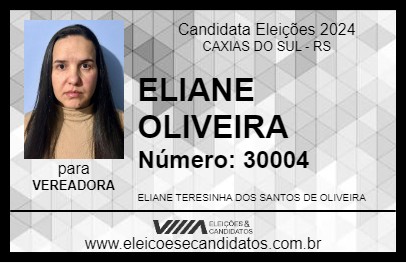 Candidato ELIANE OLIVEIRA 2024 - CAXIAS DO SUL - Eleições