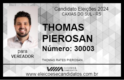 Candidato THOMAS PIEROSAN 2024 - CAXIAS DO SUL - Eleições