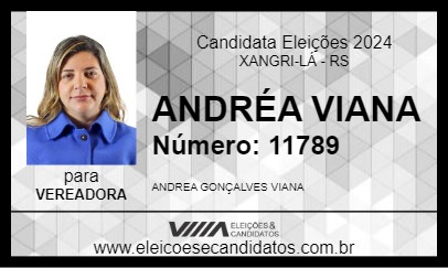 Candidato ANDRÉA VIANA 2024 - XANGRI-LÁ - Eleições