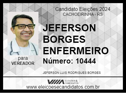 Candidato JEFERSON BORGES ENFERMEIRO 2024 - CACHOEIRINHA - Eleições