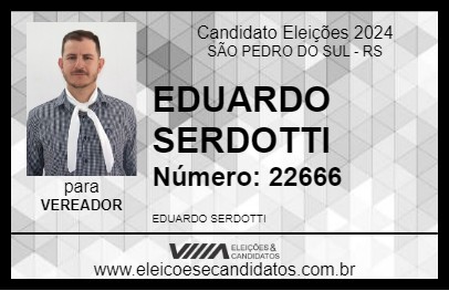 Candidato EDUARDO SERDOTTI 2024 - SÃO PEDRO DO SUL - Eleições