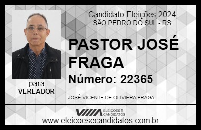 Candidato PASTOR JOSÉ FRAGA 2024 - SÃO PEDRO DO SUL - Eleições