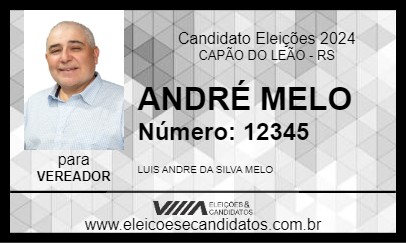 Candidato ANDRÉ MELO 2024 - CAPÃO DO LEÃO - Eleições