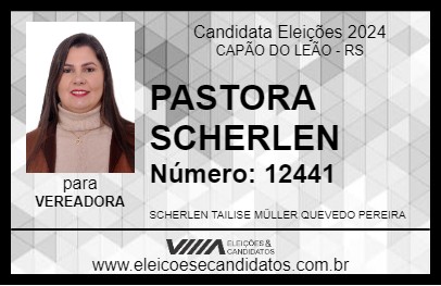 Candidato PASTORA SCHERLEN 2024 - CAPÃO DO LEÃO - Eleições