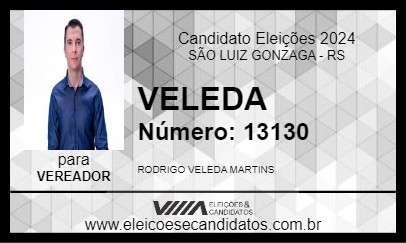 Candidato VELEDA 2024 - SÃO LUIZ GONZAGA - Eleições