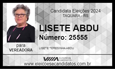 Candidato LISETE ABDU 2024 - TAQUARA - Eleições