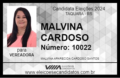 Candidato MALVINA CARDOSO 2024 - TAQUARA - Eleições