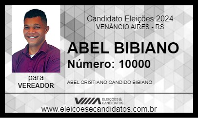 Candidato ABEL BIBIANO 2024 - VENÂNCIO AIRES - Eleições