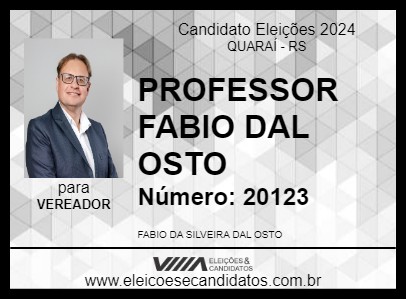 Candidato PROFESSOR FABIO DAL OSTO 2024 - QUARAÍ - Eleições