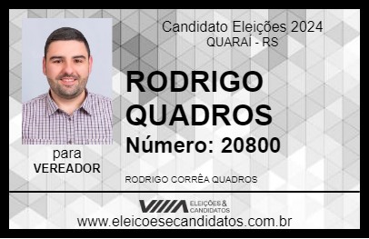 Candidato RODRIGO QUADROS 2024 - QUARAÍ - Eleições