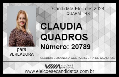 Candidato CLAUDIA QUADROS 2024 - QUARAÍ - Eleições