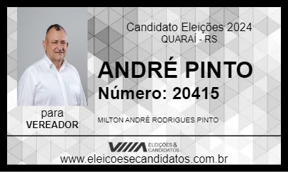 Candidato ANDRÉ PINTO 2024 - QUARAÍ - Eleições