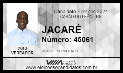 Candidato JACARÉ 2024 - CAPÃO DO LEÃO - Eleições