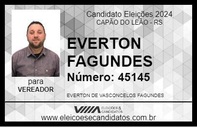 Candidato EVERTON FAGUNDES 2024 - CAPÃO DO LEÃO - Eleições