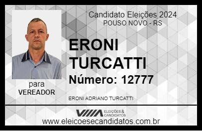 Candidato ERONI TURCATTI 2024 - POUSO NOVO - Eleições