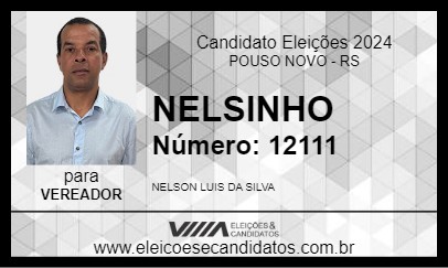 Candidato NELSINHO 2024 - POUSO NOVO - Eleições