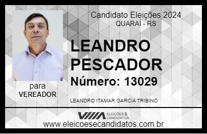 Candidato LEANDRO PESCADOR 2024 - QUARAÍ - Eleições