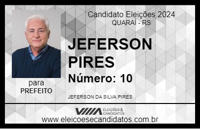 Candidato JEFERSON PIRES 2024 - QUARAÍ - Eleições