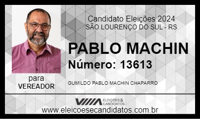 Candidato PABLO MACHIN 2024 - SÃO LOURENÇO DO SUL - Eleições