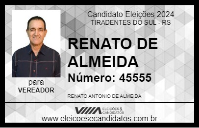 Candidato RENATO DE ALMEIDA 2024 - TIRADENTES DO SUL - Eleições