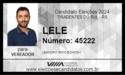 Candidato LELE 2024 - TIRADENTES DO SUL - Eleições