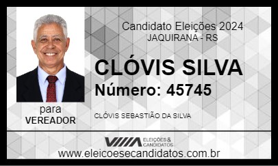 Candidato CLÓVIS SILVA 2024 - JAQUIRANA - Eleições