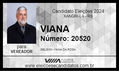 Candidato VIANA 2024 - XANGRI-LÁ - Eleições