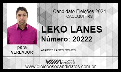 Candidato LEKO LANES 2024 - CACEQUI - Eleições